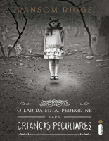 O_Lar_da_Srta_Peregrine_para_Crianças_Peculiares_Ransom_Riggs.epub